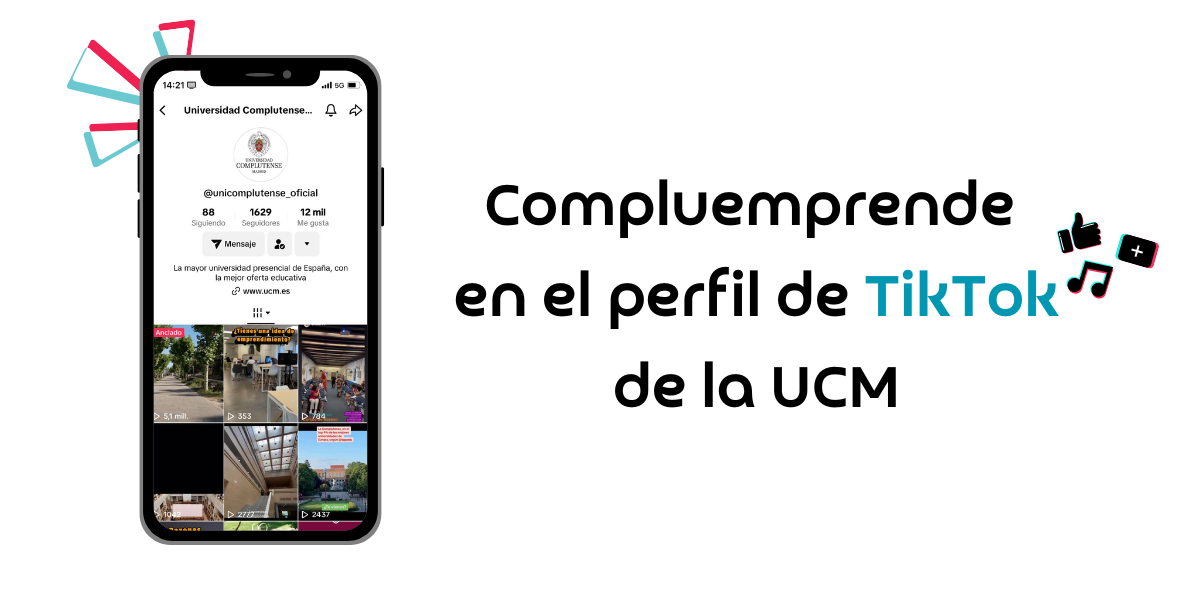 ¡Compluemprende en el perfil de TikTok de la UCM!